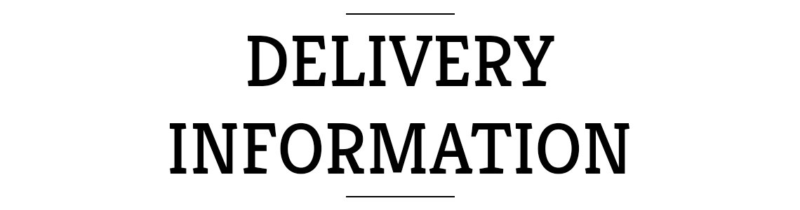 Furniture World Delivery Information